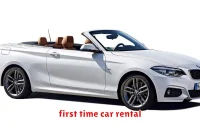 first time car rental first time car rental