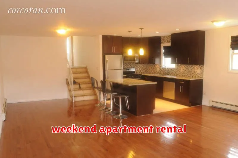 weekend apartment rental
