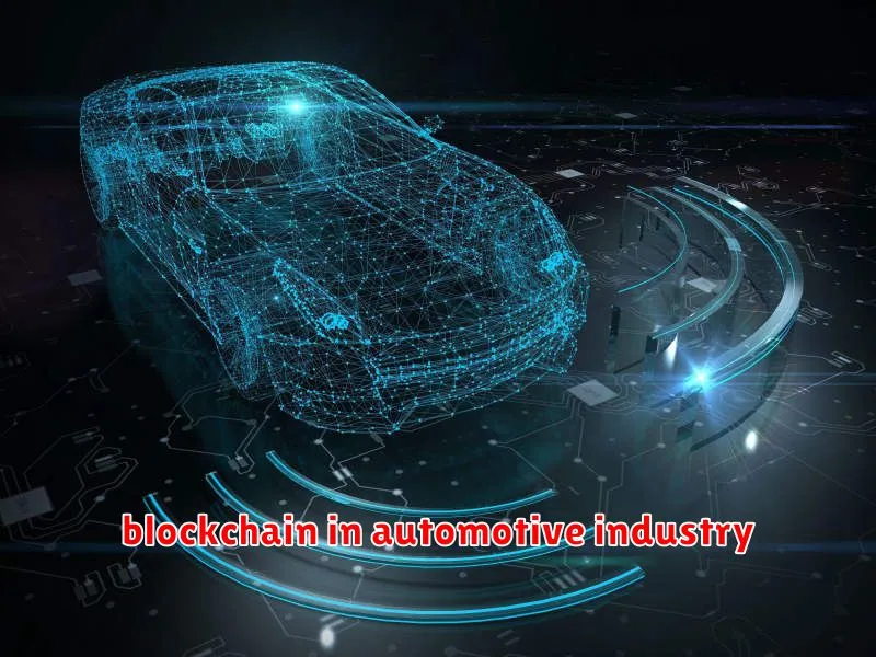 blockchain in automotive industry