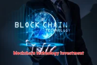 blockchain technology investment