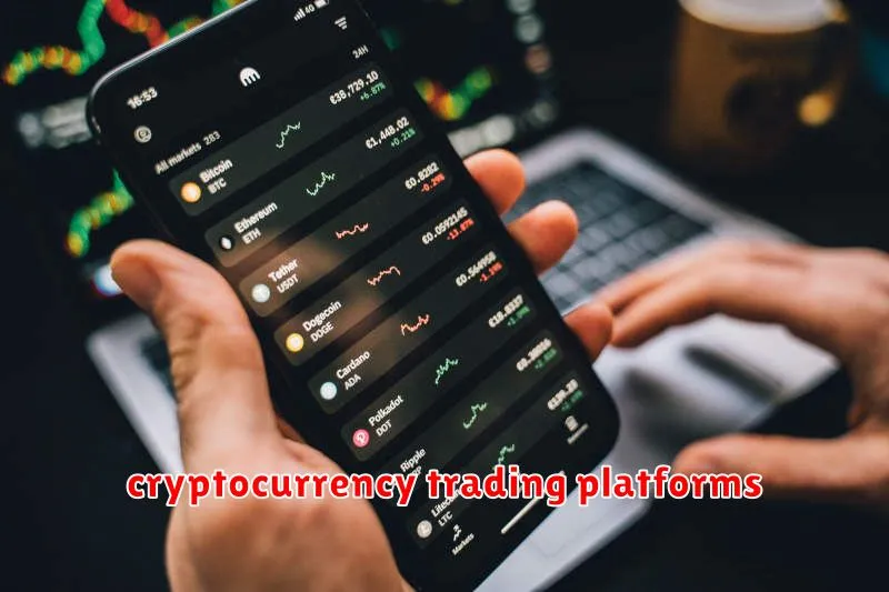 cryptocurrency trading platforms