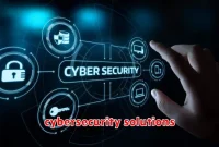 cybersecurity solutions