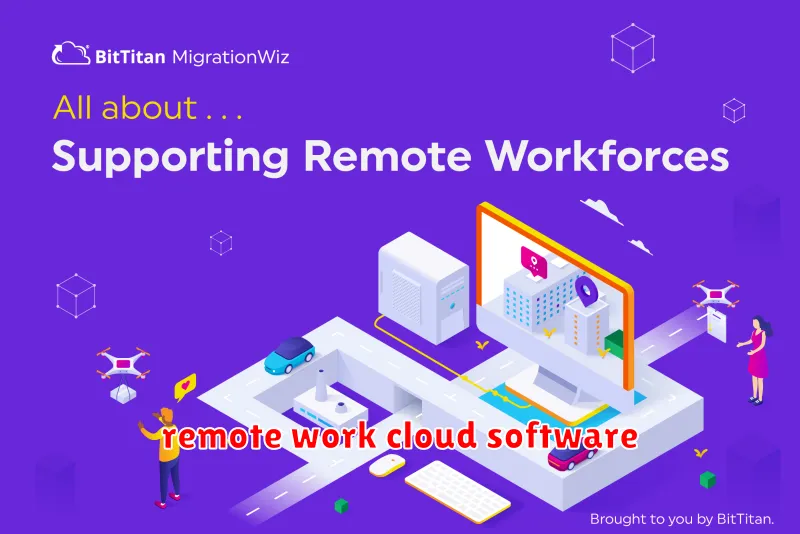 remote work cloud software